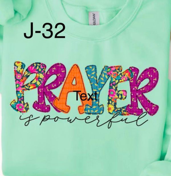 J-32 Prayer Is Powerful