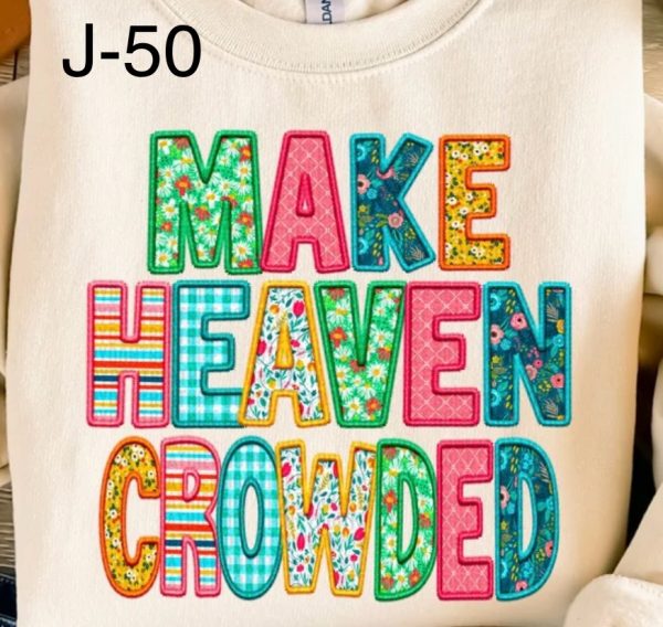 J-50 Make Heaven Crowded