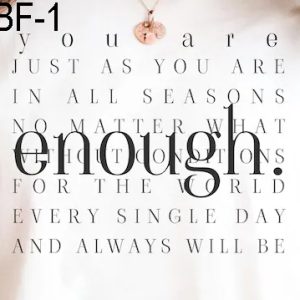 BF-1 You Are Enough