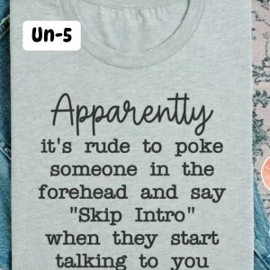 UN-5 Apparantly It Is Rude To Poke Somone In The Forehead