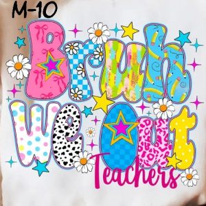 M-May-10 Bruh We Out Teachers