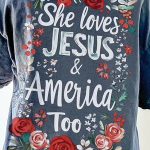 M-May-5 She Loves Jesus and America Too