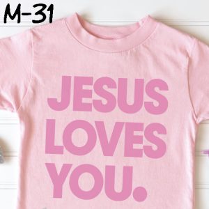 M-May-31 Jesus Loves You