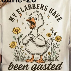 June-20 My Flabbers Have Been Gasted Duck