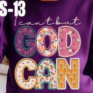 S-13 I Can't But God Can