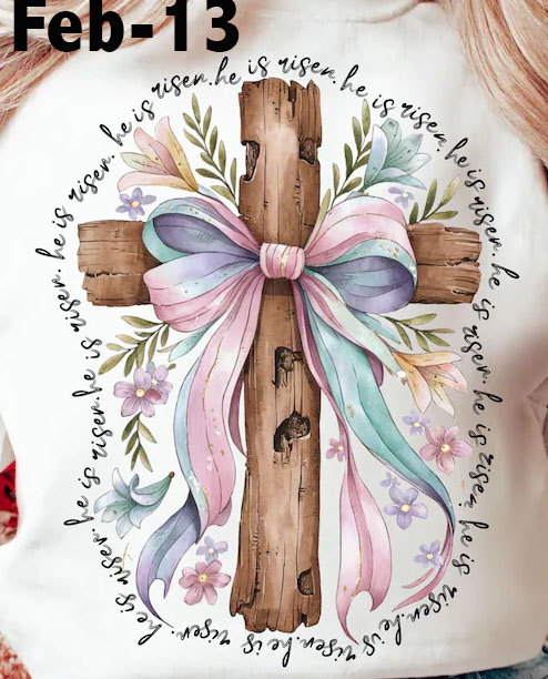 Feb-13 He Is Risen Cross With Bow