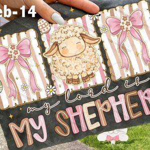 Feb-14 My Lord Is My Shephard