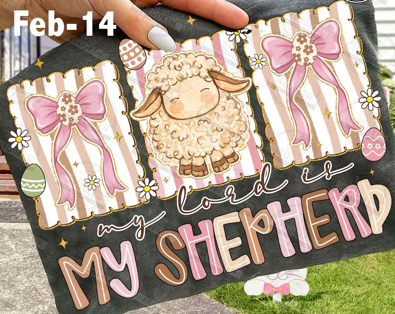 Feb-14 My Lord Is My Shephard