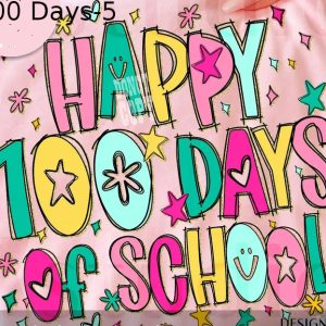 100 Days-5 Happy 100 Days Of School