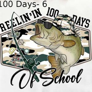 100 Days-6 Reelin' In 100 Days Of School
