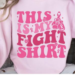 This Is My Fight Shirt