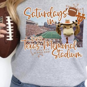 Saturdays In DKR- Texas Memorial Stadium