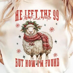 He Left The 99 To Find Me