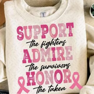 Support Admire Honor