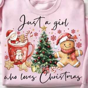 Just A Girl Who Loves Christmas