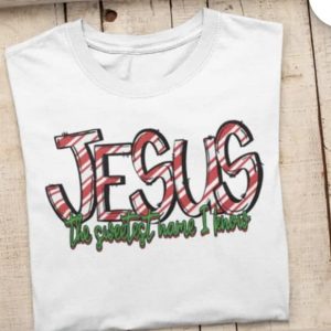 Jesus The Greatest Name I Know