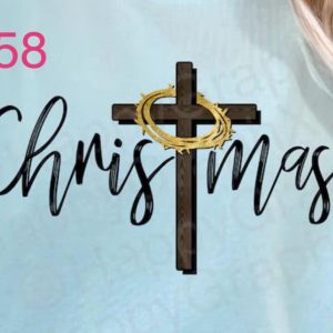 58 - ChrisTmas With Cross