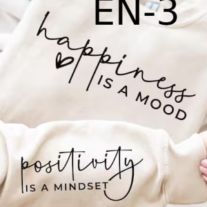 EN-3 Happiness Is A Mood  Positivity Is A Mindset