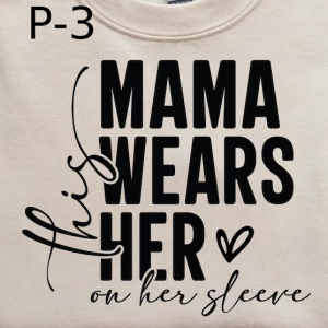 P-3 This Mama Wears Her Heart On Her Sleeve, Personalized