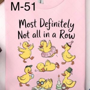 M-May-51 Most Definitely Not In A Row  Nine Ducklings