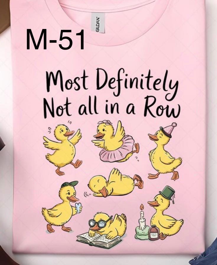 M-May-51 Most Definitely Not In A Row Nine Ducklings