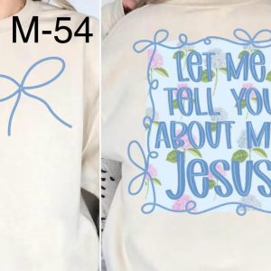 M-May-54 Let Me Tell You About My Jesus