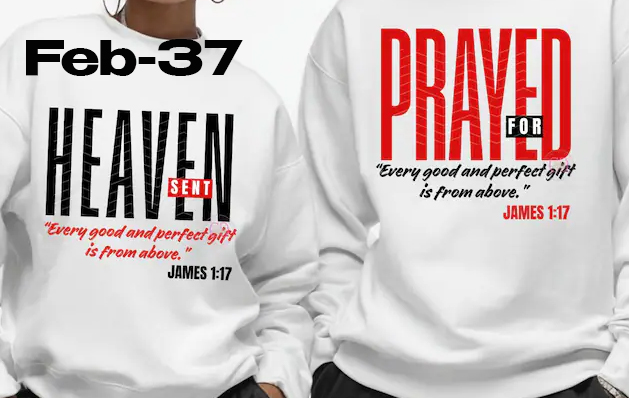 Feb-37 Heaven Sent Prayed For