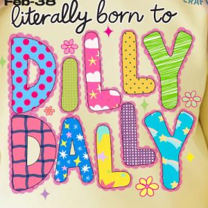 Feb-38 Literally Born to Dilly Dally