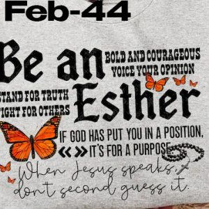 Feb-44 Be An Esther