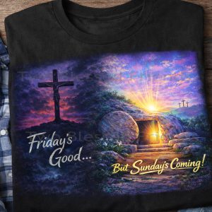 DC-1 Friday's Good But Sunday's Coming  Tomb- Crosses