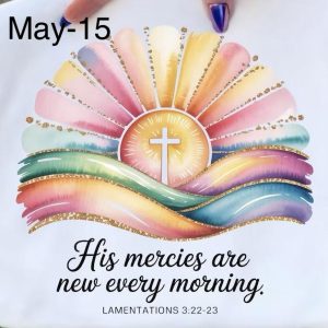 May-15 His Mercies Are New Every Morning Colorful Fan