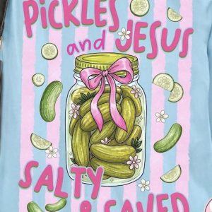May-16 Pickles and Jesus  Salty and Saved